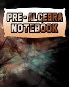 Pre-Algebra Notebook: 123 Pages, Blank Journal - Notebook to Write In, 5x5 Graph Paper Alternating with College Ruled Lined Paper, Ideal Mat