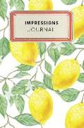 Impressions Journal: Cute Yellow Lemon Tropical Dotted Grid Bullet Journal Notebook - 100 Pages 6 X 9 Inches Log Book