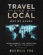 Travel Like a Local - Map of Aruba: The Most Essential Aruba (Netherlands) Travel Map for Every Adventure