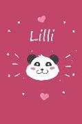 LILLI: Ein Personalisiertes Panda Tage-/Notizbuch Mit Dem Namen LILLI Und Ganzen 100 Linierten Seiten Im Tollen 6x9 Zoll Form