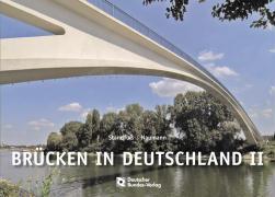 Brücken in Deutschland II für Straßen und Wege