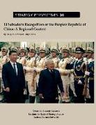 El Salvador's Recognition of the People's Republic of China: A Regional Context