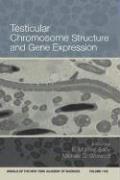 Testicular Chromosome Structure and Gene Expression, Volume 1120