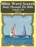 Bible Word Search Study Through the Bible: Volume 144 John #5