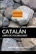 Libro de Vocabulario Catalán: Un Método Basado En Estrategia