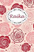 Raika: Personalisiertes Notizbuch / 150 Seiten / Punktraster / Din A5+ (15,24 X 22,86 CM) / Rosen Cover Design