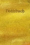 Notizbuch: Goldenes Tagebuch Achtsamkeit - Notebook - Skizzen - Liniert - Notizen - Notes