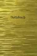 Notizbuch: Goldenes Einschreibbuch - Tagebuch Achtsamkeit - Notebook - Skizzen - Liniert - Notes S- Abschiedsgeschenk