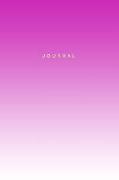 Journal: 120-Page Lined Notebook - Fuscia Pink Gradient