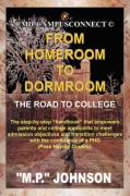 From Homeroom to Dormroom: The Road to College