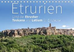 Etrurien: Land der Etrusker - Toskana und Latium für Entdecker (Tischkalender 2020 DIN A5 quer)