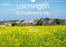 Laichingen - Schwäbische Alb (Wandkalender 2020 DIN A4 quer)