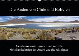 Die Anden von Chile und Bolivien (Wandkalender 2020 DIN A2 quer)