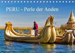 Peru - Perle der Anden (Tischkalender 2020 DIN A5 quer)