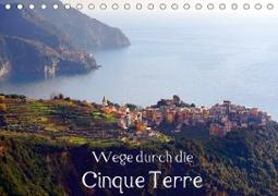 Wege durch die Cinque Terre (Tischkalender 2020 DIN A5 quer)