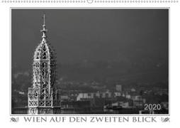 Wien auf den zweiten Blick (Wandkalender 2020 DIN A2 quer)