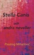 Stella Canis och andra noveller