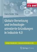 Globale Vernetzung und technologieorientierte Gründungen in Industrie 4.0