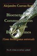 Bioenergemal Communication with Alien Bioenergemes