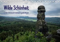 Wilde Schönheit - Das Elbsandsteingebirge (Tischkalender 2020 DIN A5 quer)