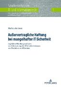 Außervertragliche Haftung bei mangelhafter IT-Sicherheit