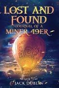 The Lost and Found Journal of a Miner 49er
