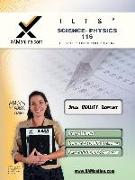 Ilts Science- Physics 116 Teacher Certification Test Prep Study Guide