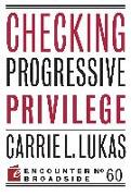 Checking Progressive Privilege