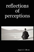 Reflections of Perceptions