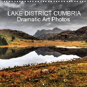 LAKE DISTRICT CUMBRIA Dramatic Art Photos (Wall Calendar 2020 300 × 300 mm Square)