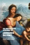 Das musikalische Geheimnis des Leonardo da Vinci