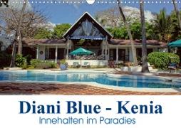 Diani Blue - Kenia. Innehalten im Paradies (Wandkalender 2020 DIN A3 quer)