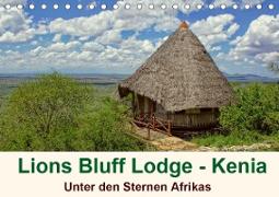 Lions Bluff Lodge - Kenia. Unter den Sternen Afrikas (Tischkalender 2020 DIN A5 quer)