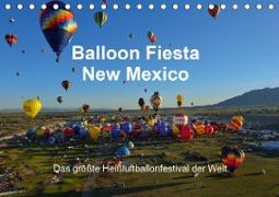 Balloon Fiesta New Mexico (Tischkalender 2020 DIN A5 quer)