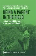 Being a Parent in the Field