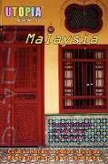 Utopia Guide to Malaysia (2nd Edition)