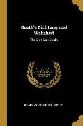 Goeth's Dichtung und Wahrheit: The First Four Books