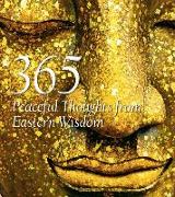 365 Peaceful Thoughts from Eastern Wisdom