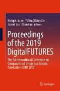 Proceedings of the 2019 DigitalFUTURES