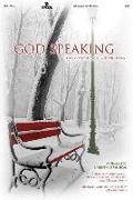 God Speaking: throughout the ages... and still today [With CD]