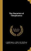 The Characters of Theophrastus