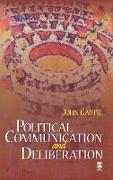 Political Communication and Deliberation