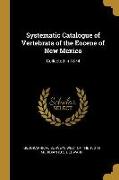 Systematic Catalogue of Vertebrata of the Eocene of New Mexico: Collected in 1874