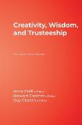 Creativity, Wisdom, and Trusteeship