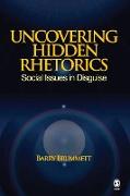 Uncovering Hidden Rhetorics