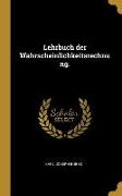 Lehrbuch Der Wahrscheinlichkeitsrechnung