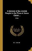 A History of the Jewish People in the Time of Jesus Christ ...: Index