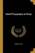Oxford Topography an Essay