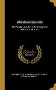 Abraham Lincoln: The People's Leader in the Struggle for National Existence