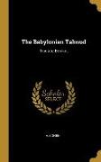 The Babylonian Talmud: Tractate Berakot